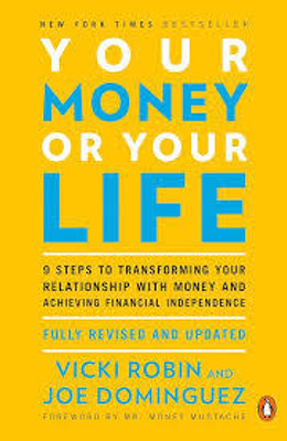 your money your life(Hardcover, vicki robin, joe dominguez)