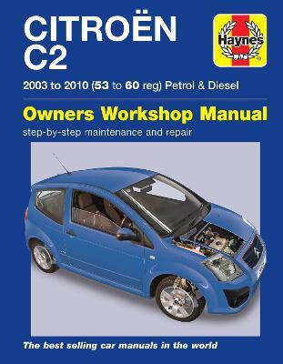 Citroen C2 Petrol & Diesel (03 - 10) Haynes Repair Manual(English, Paperback, Gill Peter)