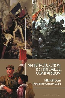 An Introduction to Historical Comparison(English, Electronic book text, Krom Mikhail Dr)