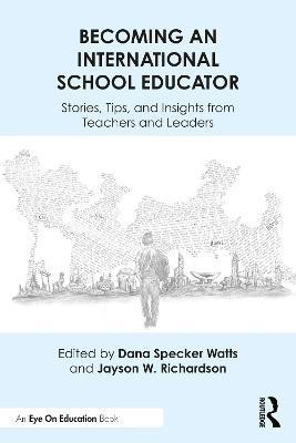 Becoming an International School Educator(English, Paperback, unknown)