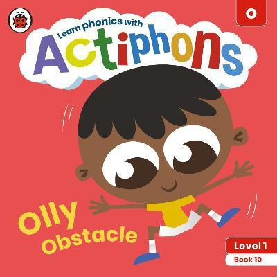 Actiphons Level 1 Book 10 Olly Obstacle(English, Paperback, Ladybird)