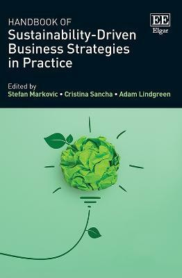 Handbook of Sustainability-Driven Business Strategies in Practice(English, Paperback, unknown)