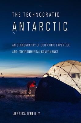 The Technocratic Antarctic(English, Paperback, O'Reilly Jessica)