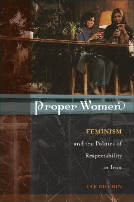 Proper Women(English, Paperback, Chubin Fae)