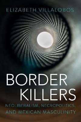 Border Killers(English, Hardcover, Villalobos Elizabeth)