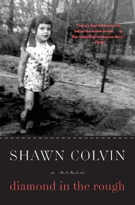 Diamond in the Rough(English, Paperback, Colvin Shawn)