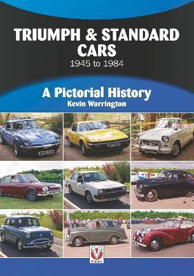 Triumph & Standard Cars 1945 to 1984(English, Paperback, Warrington Kevin)