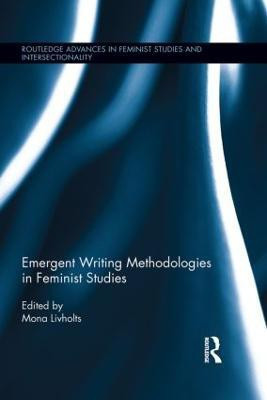 Emergent Writing Methodologies in Feminist Studies(English, Hardcover, unknown)