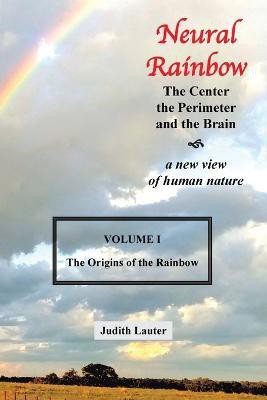 Neural Rainbow(English, Paperback, Lauter Judith)