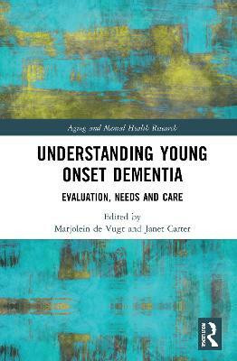 Understanding Young Onset Dementia(English, Paperback, unknown)