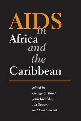 AIDS in Africa and the Caribbean(English, Paperback, Bond George Clement)