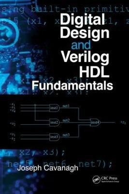 Digital Design and Verilog HDL Fundamentals(English, Hardcover, Cavanagh Joseph)