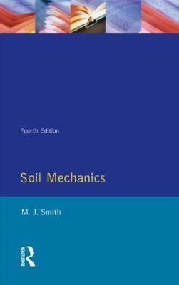 Soil Mechanics(English, Paperback, Smith Michael John)