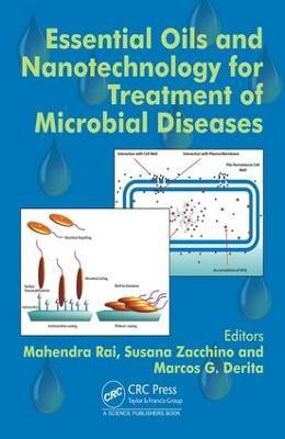 Essential Oils and Nanotechnology for Treatment of Microbial Diseases(English, Hardcover, unknown)