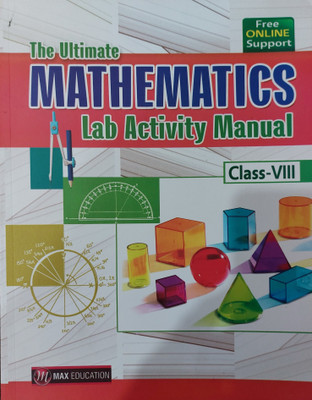 The Ultimate Mathematics Lab Manual Class 8 by Max Education(Paperback, Max Education)