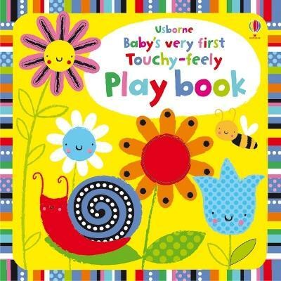 Baby's Very First Touchy-Feely Playbook(English, Board book, Watt Fiona)