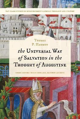 The Universal Way of Salvation in the Thought of Augustine(English, Hardcover, Harmon Thomas P.)