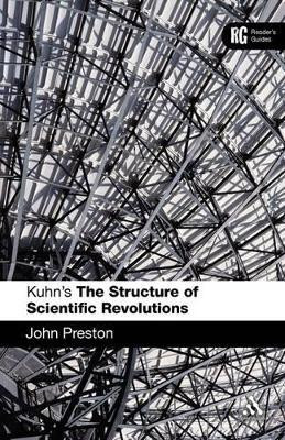 Kuhn's 'The Structure of Scientific Revolutions'(English, Paperback, Preston John Dr)