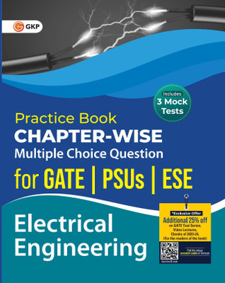 Practice Book : Electrical Engineering - Chapter-Wise Multiple Choice Questions for GATE, PSUs and ESE by GKP(Paperback, GKP)