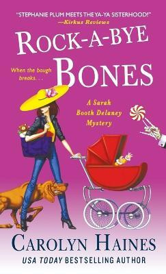 Rock-A-Bye Bones(English, Paperback, Haines Carolyn)