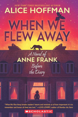 When We Flew Away(English, Paperback, Hoffman Alice)