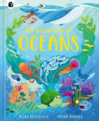 The Secret Life of Oceans: Volume 4(English, Hardcover, Butterfield Moira)