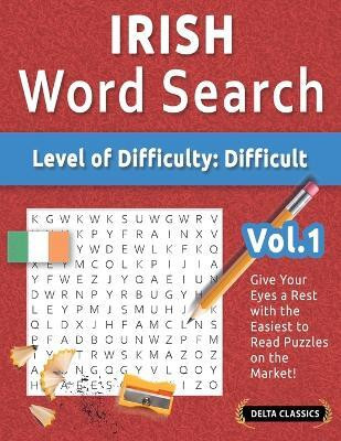 Irish Word Search - Level of Difficulty(English, Paperback, Delta Classics)