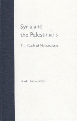 Syria and the Palestinians(English, Hardcover, Talhami Ghada Hashem)