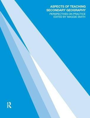 Aspects of Teaching Secondary Geography(English, Paperback, Smith Margaret)