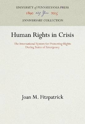 Human Rights in Crisis(English, Electronic book text, Fitzpatrick Joan M.)