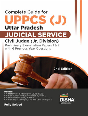 Complete Guide for Uppcs (J) Uttar Pradesh Judicial Service Civil Judge (Jr. Division) Preliminary Examination Papers 1 & 2 with 6 Previous Year Questions Uppsc General Knowledge & Law Theory, Chapter-Wise Pyqs & Practice Questions(English, Paperback, unknown)