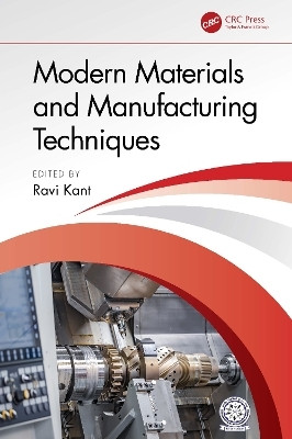 Modern Materials and Manufacturing Techniques(English, Hardcover, unknown)