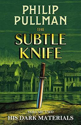 His Dark Materials: The Subtle Knife(English, Hardcover, Pullman Philip)