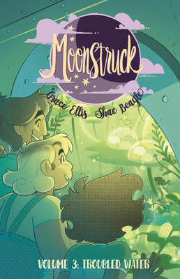 Moonstruck Volume 3: Troubled Waters(English, Paperback, Ellis Grace)