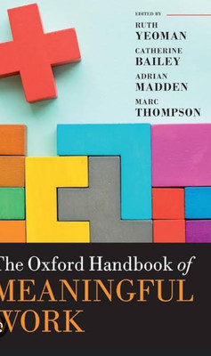 The Oxford Handbook of Meaningful Work(English, Hardcover, unknown)