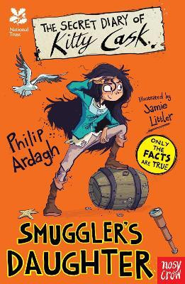 National Trust: The Secret Diary of Kitty Cask, Smuggler's Daughter(English, Paperback, Ardagh Philip)