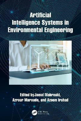 Artificial Intelligence Systems in Environmental Engineering(English, Hardcover, unknown)
