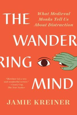 The Wandering Mind(English, Paperback, Kreiner Jamie)