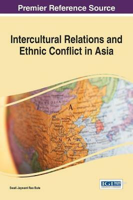 Intercultural Relations and Ethnic Conflict in Asia(English, Hardcover, unknown)