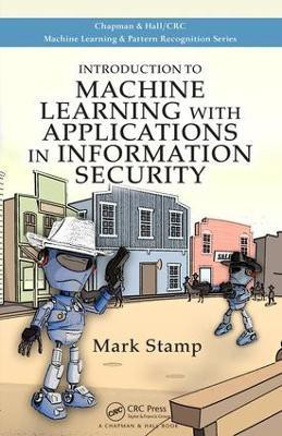 Introduction to Machine Learning with Applications in Information Security(English, Hardcover, Stamp Mark)