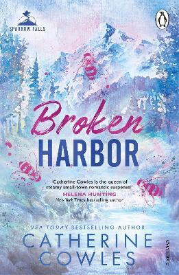 Broken Harbor(English, Paperback, Cowles Catherine)