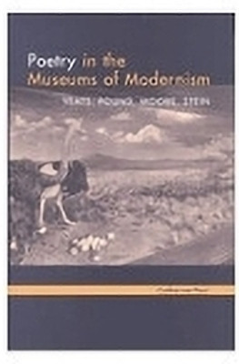 Poetry in the Museums of Modernism(English, Hardcover, Paul Catherine E.)