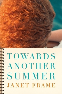 Towards Another Summer(English, Paperback, Frame Janet)