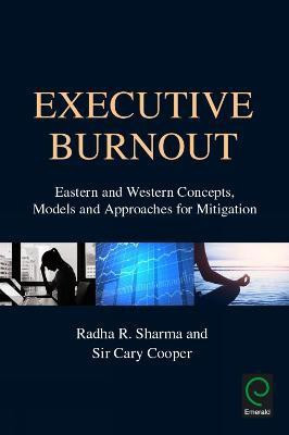 Executive Burnout(English, Hardcover, Sharma Radha R.)