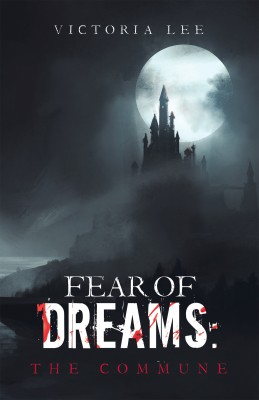 Fear of Dreams(English, Paperback, Lee Victoria)