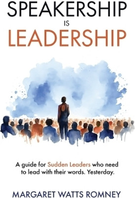 Speakership is Leadership(English, Paperback, Romney Margaret Watts)