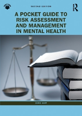A Pocket Guide to Risk Assessment and Management in Mental Health(English, Paperback, Hart Chris)