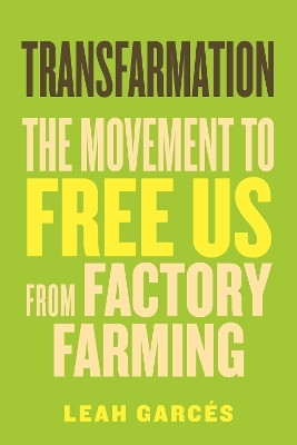 Transfarmation(English, Paperback, Garces Leah)