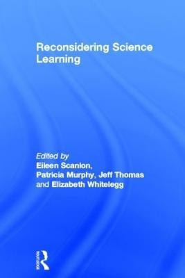 Reconsidering Science Learning(English, Hardcover, unknown)