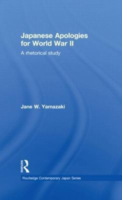 Japanese Apologies for World War II(English, Hardcover, Yamazaki Jane)